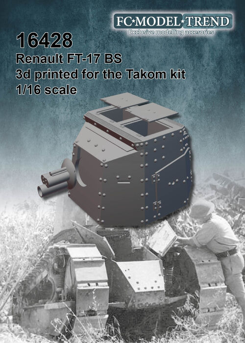 16428 Renault FT-17 BS, 1/16 scale