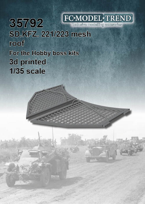 35792 Sd.Kfz. 221 Mesh roof. 1/35 Scale